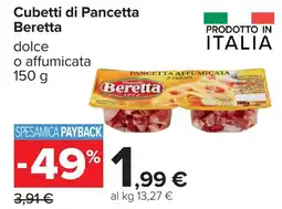 Carrefour Cubetti di Pancetta Beretta offerta
