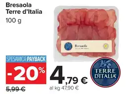 Carrefour Bresaola Terre d'Italia offerta