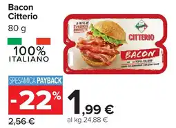Carrefour Bacon Citterio offerta