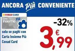 Spazio Conad Carta Insieme Più Conad Card offerta