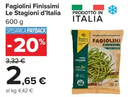 Carrefour Fagiolini Finissimi Le Stagioni d'Italia offerta