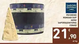 Spazio Conad PECORINO ROMANO DOP NERO SAPORI&DINTORNI offerta
