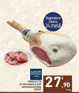 Spazio Conad PROSCIUTTO DI SAN DANIELE DOP SAPORI&DINTORNI CONAD offerta