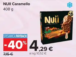 Carrefour NUII Caramello offerta