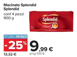 Carrefour Macinato Splendid offerta
