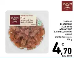 Spazio Conad Tartare di Salmone Erbe aromatiche offerta