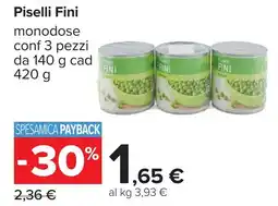 Carrefour Piselli Fini offerta