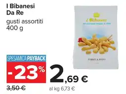 Carrefour I Bibanesi Da Re offerta