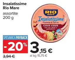 Carrefour Insalatissime Rio Mare offerta