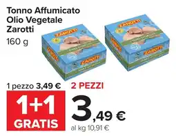 Carrefour Tonno Affumicato Olio Vegetale Zarotti offerta
