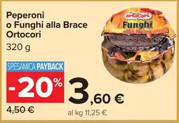 Carrefour Funghi alla Brace Ortocori offerta