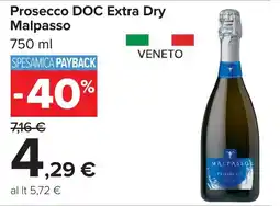 Carrefour Prosecco DOC Extra Dry Malpasso offerta