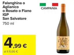 Carrefour Falanghina o Aglianico o Rosato o Fiano IGP San Salvatore offerta