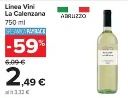 Carrefour Linea Vini La Calenzana offerta