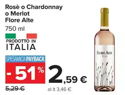 Carrefour Rosè o Chardonnay o Merlot Flore Alte offerta