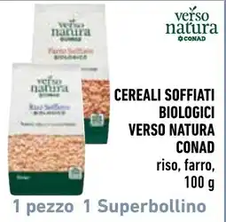 Spazio Conad Cereali soffiati biologici verso natura conad offerta
