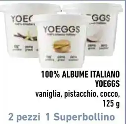 Spazio Conad YOEGGS 100% ALBUME ITALIANO offerta