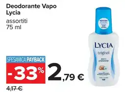 Carrefour Deodorante Vapo Lycia offerta