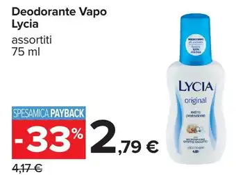 Carrefour Deodorante Vapo Lycia offerta