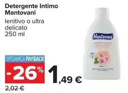 Carrefour Detergente Intimo Mantovani offerta