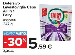 Carrefour Detersivo Lavastoviglie Caps All In 1 Fairy offerta
