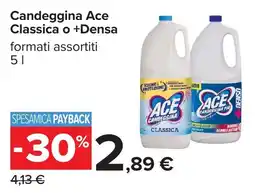 Carrefour Candeggina Ace offerta