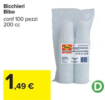 Carrefour Bicchieri Bibo offerta