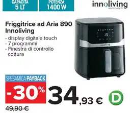 Carrefour Friggitrice ad Aria 890 Innoliving offerta