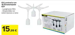 Carrefour nova line Kit Luminaria con 10 Portalampade E27 offerta