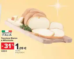 Carrefour Treccione Bianco e Affumicato offerta
