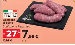 Carrefour Market Salamella di Suino offerta