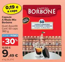 Carrefour Market Capsule A Modo Mio Borbone offerta