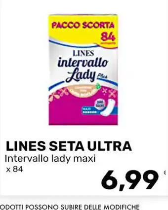 LINES SETA ULTRA Intervallo lady maxi
