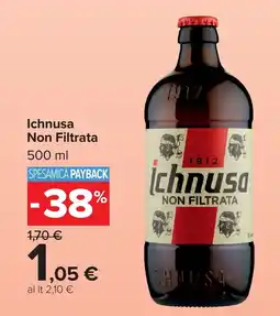 Carrefour Market Ichnusa Non Filtrata offerta