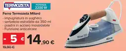 Carrefour Market Ferro Termozeta Milord offerta