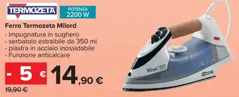 Carrefour Market Ferro Termozeta Milord offerta