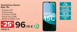 Carrefour Market Smartphone Xiaomi Mod. 15c offerta