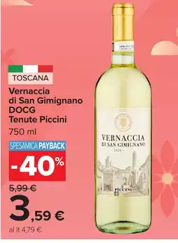 Carrefour Market Vernaccia di San Gimignano DOCG Tenute Piccini offerta