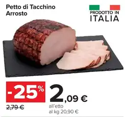 Carrefour Market Petto di Tacchino Arrosto offerta