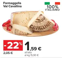 Carrefour Market Formaggella Val Cavallina offerta