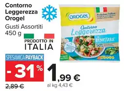 Carrefour Market Contorno Leggerezza Orogel offerta