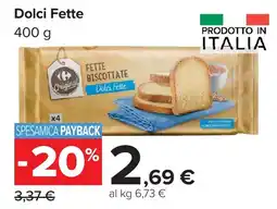 Carrefour Market Dolci Fette offerta