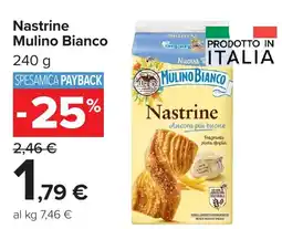 Carrefour Market Nastrine Mulino Bianco offerta