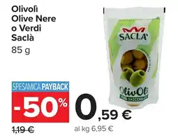 Carrefour Market Olive Nere o Verdi Saclà offerta