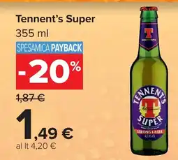 Carrefour Market Tennent's Super offerta
