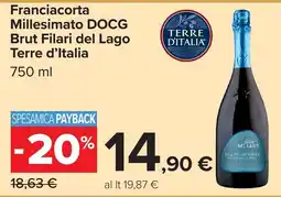 Carrefour Market Francia corta Millesimato DOCG Brut Filari del Lago Terre d'Italia offerta