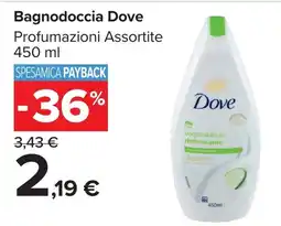 Carrefour Market Bagnodoccia Dove offerta