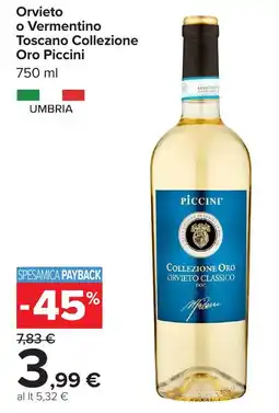 Carrefour Market Orvieto o Vermentino Toscano Collezione Oro Piccini offerta