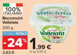 Carrefour Market Bocconcini Vallelata offerta