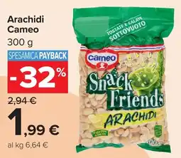 Carrefour Market Arachidi Cameo offerta